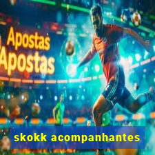 skokk acompanhantes